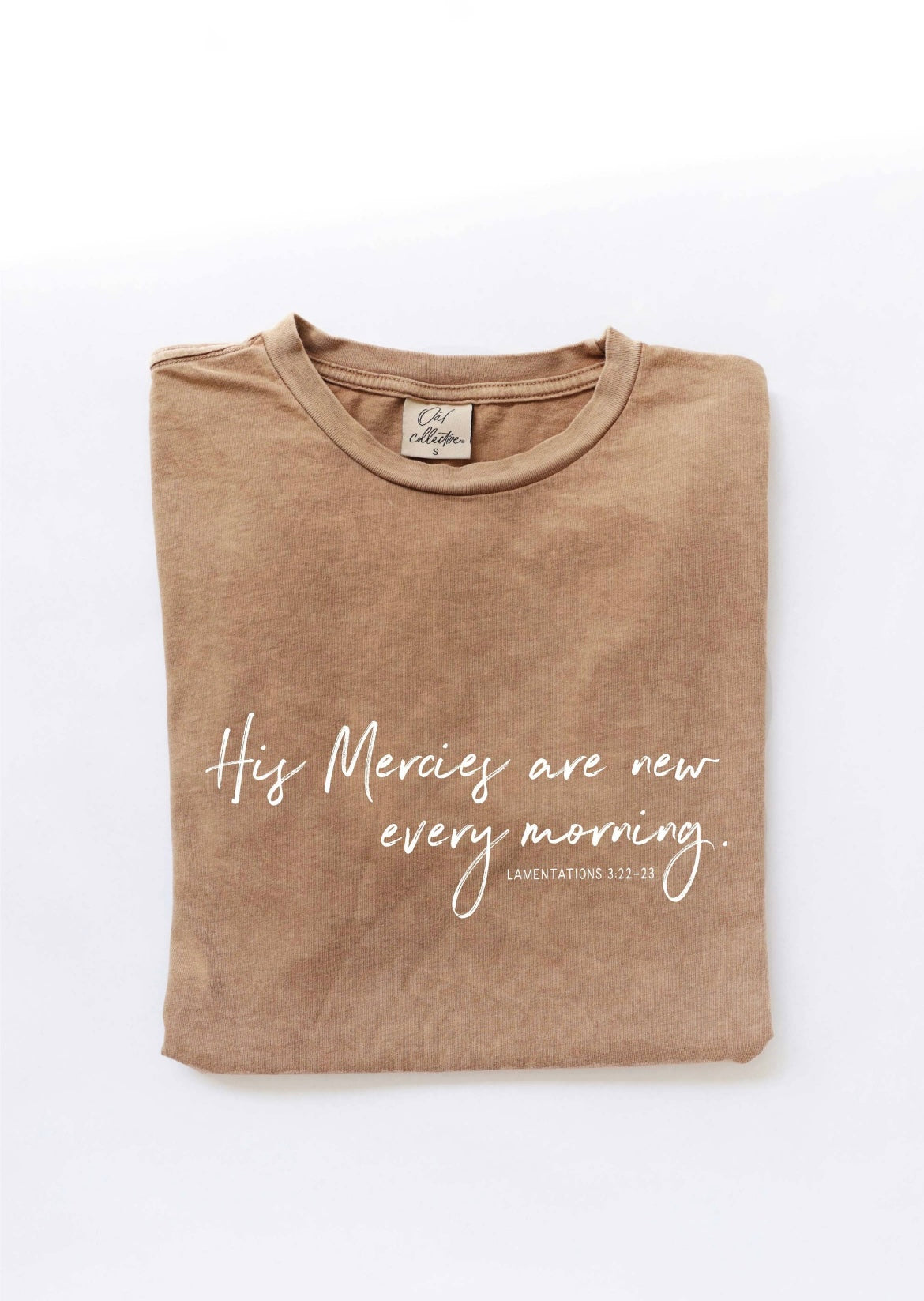 His Mercies Are New Toffee Washed Tee