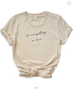 Do Everything In Love Cream Tee