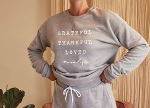 Grateful Thankful Loved Athletic Heather Soft Sweatshirt #momlife