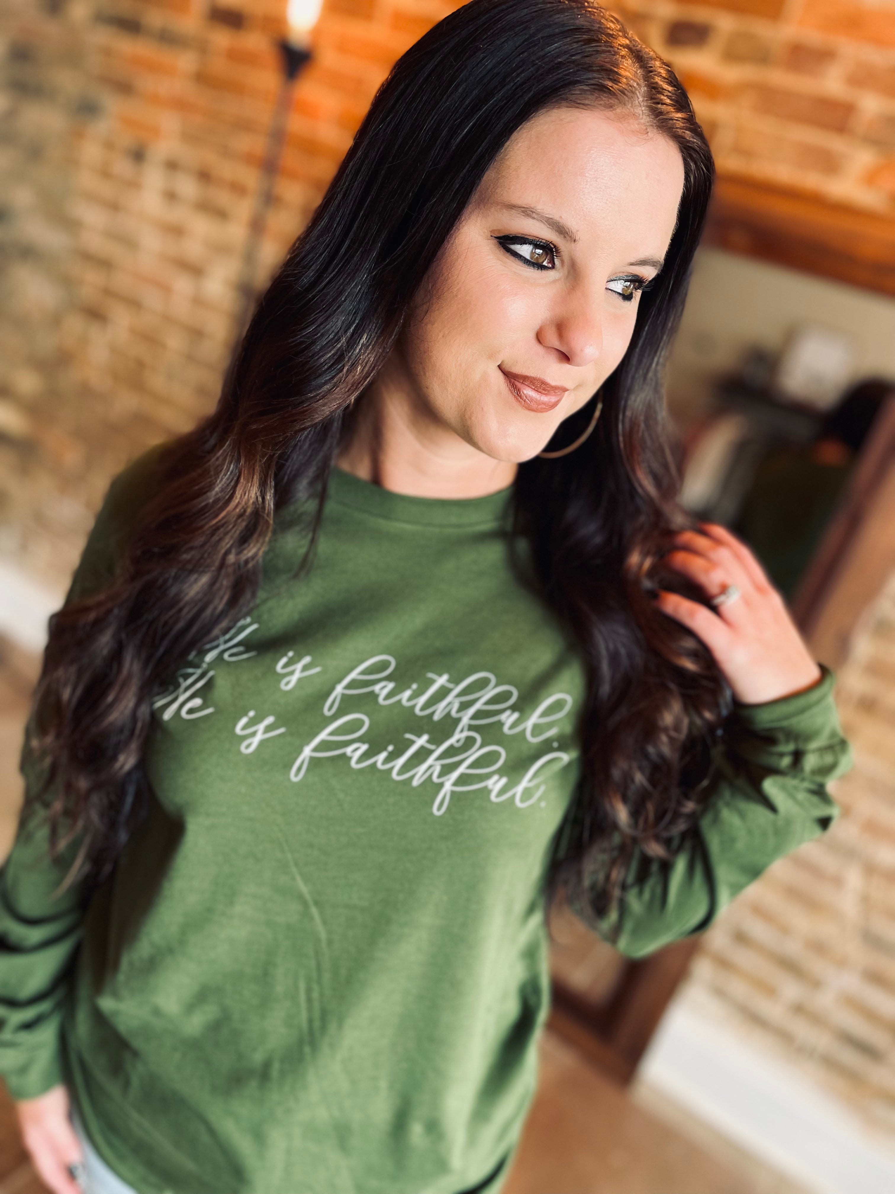 He Is Faithful Olive Long Sleeve